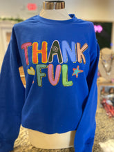 Load image into Gallery viewer, Thankful Sweatshirt