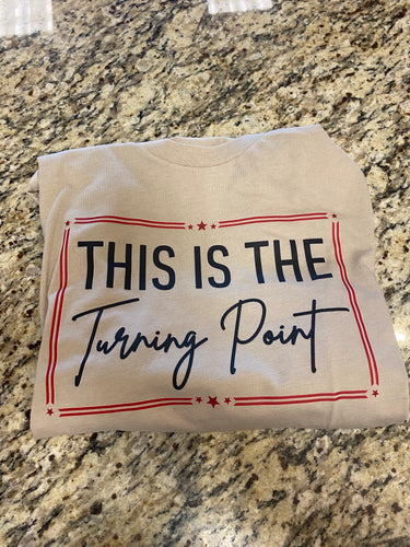 Turning Point Tshirt