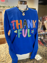 Load image into Gallery viewer, Thankful Sweatshirt